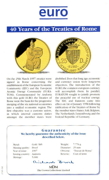 Andorra. 25 Diners. 1997. Treaty of Rome commemorative.