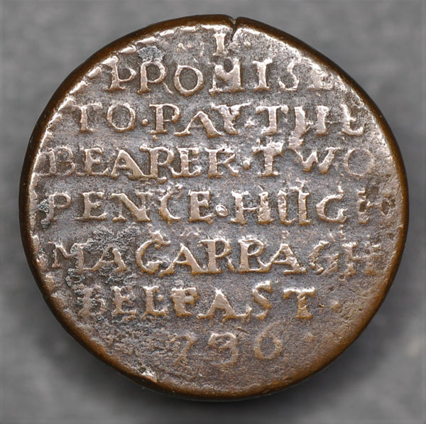 Ireland. Belfast. 2 pence token. 1736. Issued by Hugh Mc Garragh