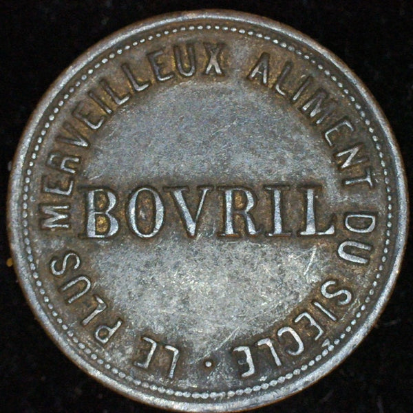 Bovril. Advertising token. London/Paris. 19th c.